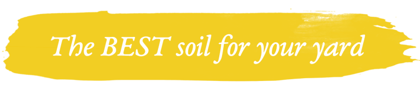 The Best Soil For Your Yard
